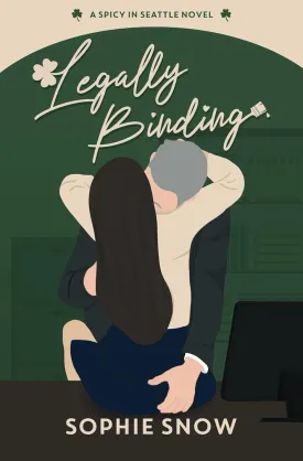 Legally Binding (Spicy in Seattle) Paperback  February 9, 2024